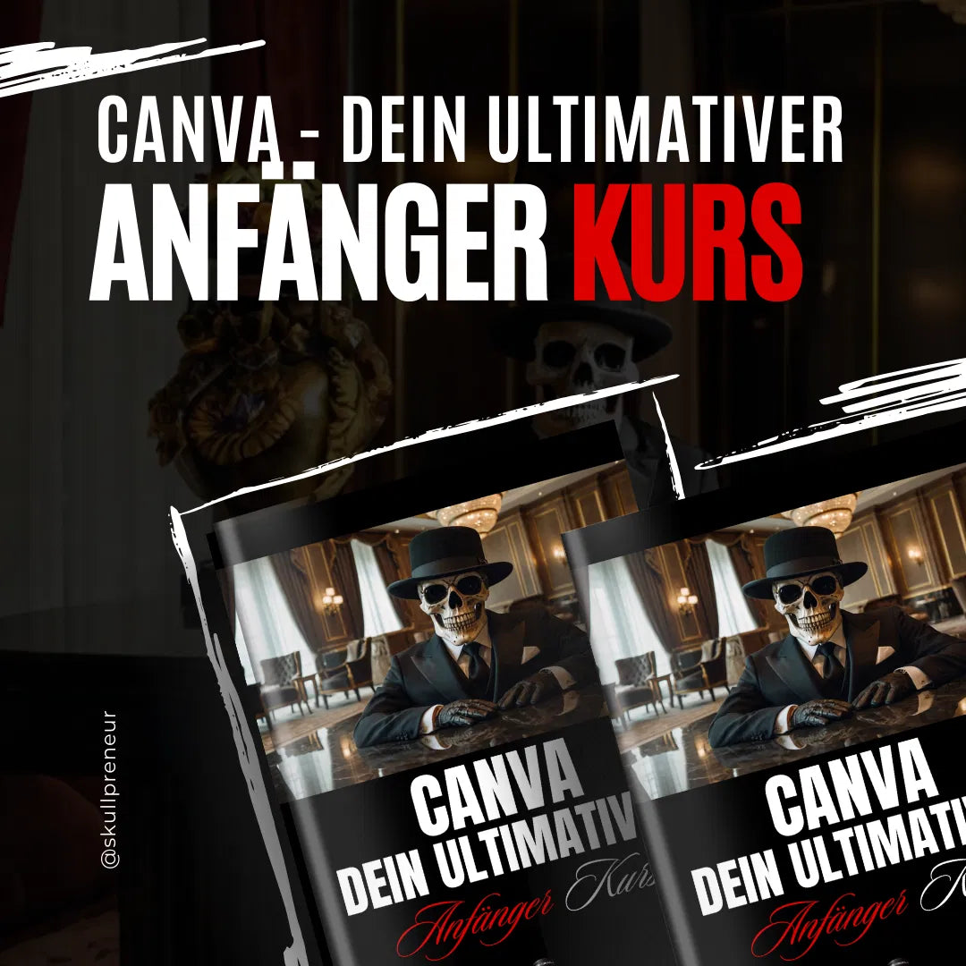 CANVA - DEIN ULTIMATIVER ANFÄNGERKURS | MRR & PLR